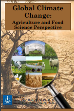 GLOBAL CLIMATE CHANGE: AGRICULTURE AND FOOD SCIENCE PERSPECTIVE